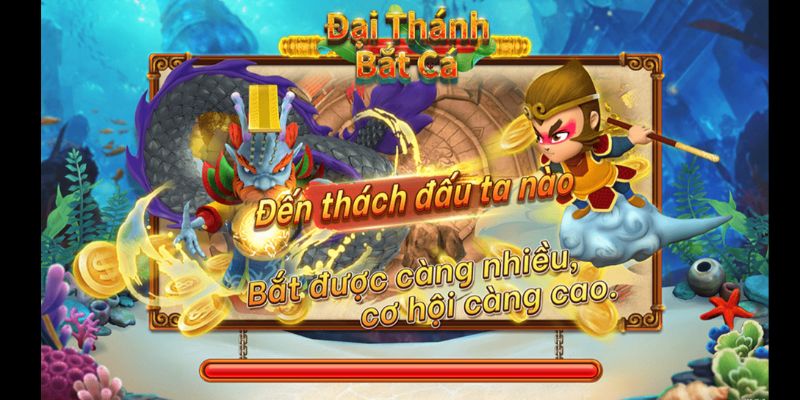 Quảy game Đại Thánh Bắn Cá kiếm ngay tiền khủng