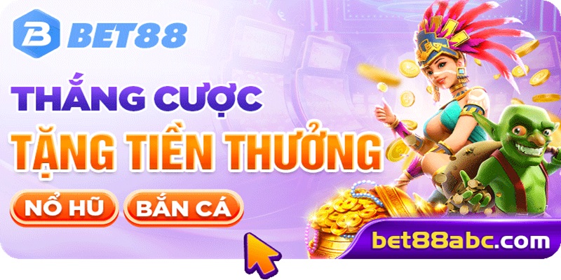 Khuyến mãi Bet88 hấp dẫn trong sảnh nổ hũ