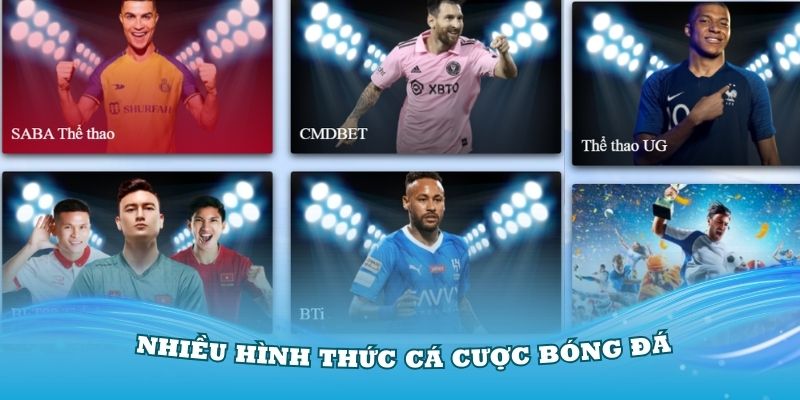 Xuất hiện nhiều hình thức cá cược bóng đá trên trang Bet88 thể thao